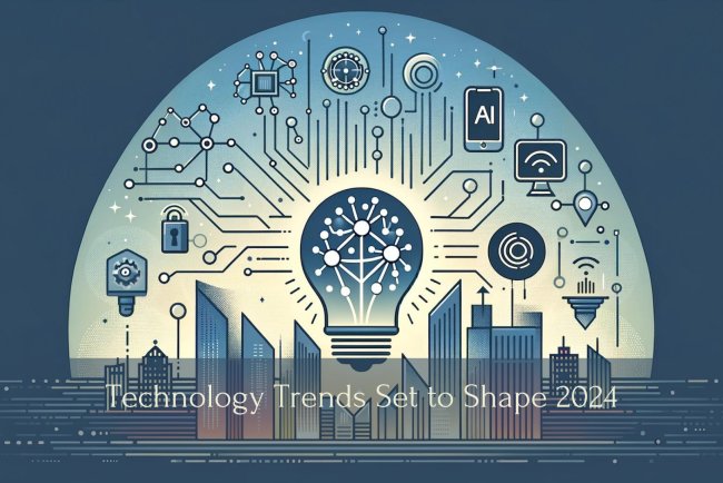 Technology Trends Set to Shape 2024